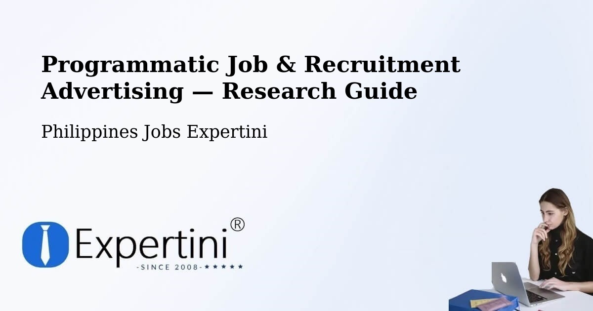 Programmatic Job & Recruitment Advertising — Research Guide – Suyo